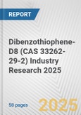 Dibenzothiophene-D8 (CAS 33262-29-2) Industry Research 2025: Global and Regional Market Trends 2019-2024 and Forecast to 2029- Product Image