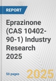 Eprazinone (CAS 10402-90-1) Industry Research 2025: Global and Regional Market Trends 2019-2024 and Forecast to 2029- Product Image