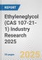 Ethyleneglycol (CAS 107-21-1) Industry Research 2025: Global and Regional Market Trends 2019-2024 and Forecast to 2029 - Product Thumbnail Image