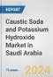 Caustic Soda and Potassium Hydroxide Market in Saudi Arabia: Business Report 2024 - Product Thumbnail Image