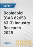 Bopindolol (CAS 62658-63-3) Industry Research 2025: Global and Regional Market Trends 2019-2024 and Forecast to 2029- Product Image