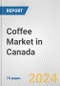 Coffee Market in Canada: Business Report 2025 - Product Thumbnail Image