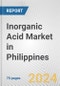 Inorganic Acid Market in Philippines: Business Report 2024 - Product Thumbnail Image