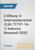 2-Ethoxy-3-Isopropylpyrazine (CAS 72797-16-1) Industry Research 2025: Global and Regional Market Trends 2019-2024 and Forecast to 2029- Product Image