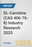 DL-Carnitine (CAS 406-76-8) Industry Research 2025: Global and Regional Market Trends 2019-2024 and Forecast to 2029- Product Image