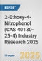 2-Ethoxy-4-Nitrophenol (CAS 40130-25-4) Industry Research 2025: Global and Regional Market Trends 2019-2024 and Forecast to 2029 - Product Thumbnail Image