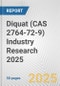 Diquat (CAS 2764-72-9) Industry Research 2025: Global and Regional Market Trends 2019-2024 and Forecast to 2029 - Product Image