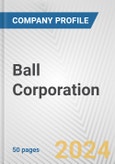 Ball Corporation Fundamental Company Report Including Financial, SWOT, Competitors and Industry Analysis- Product Image