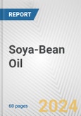 Soya-Bean Oil: European Union Market Outlook 2023-2027- Product Image