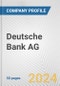 Deutsche Bank AG Fundamental Company Report Including Financial, SWOT, Competitors and Industry Analysis - Product Thumbnail Image