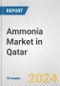 Ammonia Market in Qatar: 2018-2023 Review and Forecast to 2028 - Product Thumbnail Image