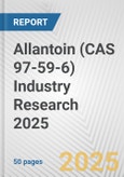 Allantoin (CAS 97-59-6) Industry Research 2025: Global and Regional Market Trends 2019-2024 and Forecast to 2029- Product Image