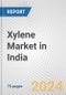 Xylene Market in India: Business Report 2024 - Product Thumbnail Image