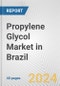 Propylene Glycol Market in Brazil: 2017-2023 Review and Forecast to 2027 - Product Thumbnail Image