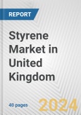 Styrene Market in United Kingdom: 2018-2023 Review and Forecast to 2028- Product Image