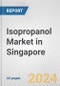 Isopropanol Market in Singapore: 2017-2023 Review and Forecast to 2027 - Product Thumbnail Image