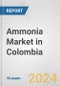 Ammonia Market in Colombia: 2018-2023 Review and Forecast to 2028 - Product Thumbnail Image