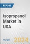 Isopropanol Market in USA: 2017-2023 Review and Forecast to 2027 - Product Thumbnail Image