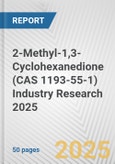 2-Methyl-1,3-Cyclohexanedione (CAS 1193-55-1) Industry Research 2025: Global and Regional Market Trends 2019-2024 and Forecast to 2029- Product Image