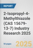 2-Isopropyl-4-Methylthiazole (CAS 15679-13-7) Industry Research 2025: Global and Regional Market Trends 2019-2024 and Forecast to 2029- Product Image