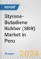 Styrene-Butadiene Rubber (SBR) Market in Peru: 2017-2023 Review and Forecast to 2027 - Product Image