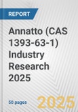 Annatto (CAS 1393-63-1) Industry Research 2025: Global and Regional Market Trends 2019-2024 and Forecast to 2029- Product Image