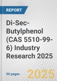 Di-Sec-Butylphenol (CAS 5510-99-6) Industry Research 2025: Global and Regional Market Trends 2019-2024 and Forecast to 2029- Product Image