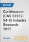 Carbimazole (CAS 22232-54-8) Industry Research 2025: Global and Regional Market Trends 2019-2024 and Forecast to 2029 - Product Image