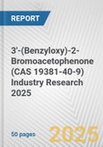 3'-(Benzyloxy)-2-Bromoacetophenone (CAS 19381-40-9) Industry Research 2025: Global and Regional Market Trends 2019-2024 and Forecast to 2029- Product Image