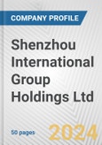 Shenzhou International Group Holdings Ltd. Fundamental Company Report Including Financial, SWOT, Competitors and Industry Analysis- Product Image