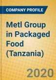 Metl Group in Packaged Food (Tanzania)- Product Image
