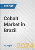 Cobalt Market in Brazil: 2018-2023 Review and Forecast to 2028- Product Image