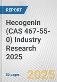 Hecogenin (CAS 467-55-0) Industry Research 2025: Global and Regional Market Trends 2019-2024 and Forecast to 2029- Product Image