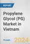 Propylene Glycol (PG) Market in Vietnam: 2017-2023 Review and Forecast to 2027 - Product Thumbnail Image