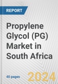 Propylene Glycol (PG) Market in South Africa: 2017-2023 Review and Forecast to 2027- Product Image