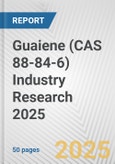 Guaiene (CAS 88-84-6) Industry Research 2025: Global and Regional Market Trends 2019-2024 and Forecast to 2029- Product Image