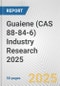 Guaiene (CAS 88-84-6) Industry Research 2025: Global and Regional Market Trends 2019-2024 and Forecast to 2029 - Product Image