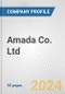 Amada Co. Ltd. Fundamental Company Report Including Financial, SWOT, Competitors and Industry Analysis - Product Thumbnail Image