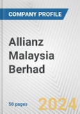 Allianz Malaysia Berhad Fundamental Company Report Including Financial, SWOT, Competitors and Industry Analysis- Product Image