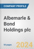 Albemarle & Bond Holdings plc Fundamental Company Report Including Financial, SWOT, Competitors and Industry Analysis- Product Image