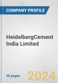 HeidelbergCement India Limited Fundamental Company Report Including Financial, SWOT, Competitors and Industry Analysis- Product Image