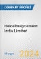 HeidelbergCement India Limited Fundamental Company Report Including Financial, SWOT, Competitors and Industry Analysis - Product Thumbnail Image