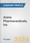 Arena Pharmaceuticals, Inc. Fundamental Company Report Including Financial, SWOT, Competitors and Industry Analysis- Product Image