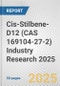 Cis-Stilbene-D12 (CAS 169104-27-2) Industry Research 2025: Global and Regional Market Trends 2019-2024 and Forecast to 2029 - Product Image