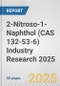 2-Nitroso-1-Naphthol (CAS 132-53-6) Industry Research 2025: Global and Regional Market Trends 2019-2024 and Forecast to 2029 - Product Image