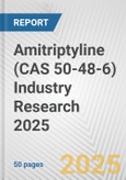 Amitriptyline (CAS 50-48-6) Industry Research 2025: Global and Regional Market Trends 2019-2024 and Forecast to 2029- Product Image