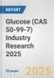 Glucose (CAS 50-99-7) Industry Research 2025: Global and Regional Market Trends 2019-2024 and Forecast to 2029 - Product Image