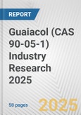 Guaiacol (CAS 90-05-1) Industry Research 2025: Global and Regional Market Trends 2019-2024 and Forecast to 2029- Product Image