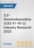 3,3'-Diaminobenzidine (CAS 91-95-2) Industry Research 2025: Global and Regional Market Trends 2019-2024 and Forecast to 2029- Product Image