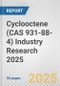 Cyclooctene (CAS 931-88-4) Industry Research 2025: Global and Regional Market Trends 2019-2024 and Forecast to 2029 - Product Image